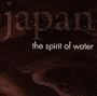 Japan: The Spirit of Water