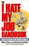 I Hate My Job Handbook