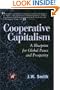 Cooperative Capitalism: A Blueprint for Global Peace and Prosperity