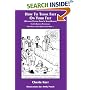 How To Think Fast On Your Feet (Without Putting Them In Your Mouth): For The Business Professional Who Doesn't Know What To Say When