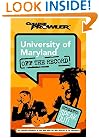 University of Maryland: Off the Record (College Prowler)