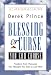 Blessing or Curse: You Can Choose: Freedom from Pressures You Thought You Had to Live With