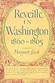 Reveille in Washington 1860 1865