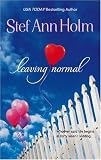 Leaving Normal (Mira Romance)