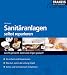 Sanitäranlagen selbst reparieren