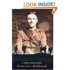 Wilfred Owen: A New Biography