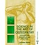 Science in the Art of Osteopathy: Osteopathic Principles and Models: Osteopathic Principles and Practice