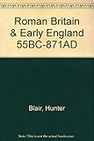 Roman Britain and early England, 55BC-AD871