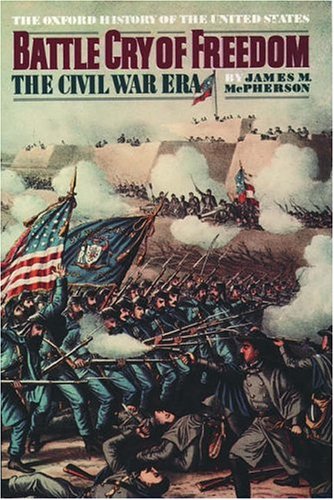 Go to 'Battle Cry of Freedom: The Civil War Era (Oxford History of the United States)' page Go to 'Battle Cry of Freedom: The Civil War Era (Oxford History of the United States)' page
