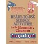 Ready-To-Use Science Activities for the Elementary Classroom