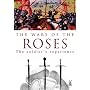The Wars of the Roses: The Soldiers' Experience