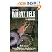 Keeping Moray Eels in Aquariums