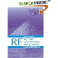 RF Systems, Components, and Circuits Handbook, Second Edition by Ferril Losee