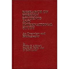 Research on Foreign Students and International Study (Praeger Special Studies in Comparative Education)