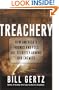 Treachery: How America's Friends and Foes Are Secretly Arming Our Enemies