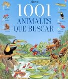  : 1001 Animales Que Buscar: 1001 Animals to Spot (1001 Things to Spot)