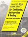 Book What Do You Know About...Air Conditioning, Refrigeration & Heating: Questions and Answers (Test Your Knowledge Series, Q-3)
