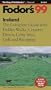 Ireland '99: The Complete Guide with Dublin Walks, Country Drives, Celtic Sites, Golf, and Sh opping (Fodor's Gold Guides)