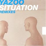 Yazoo -  Situation