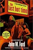 The Last Hot Time
