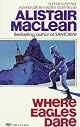 Where Eagles Dare (Adrenaline Classics Series)