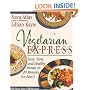 Vegetarian Express : Easy, Tasty, and Healthy Menus in 28 Minutes(or Less!)