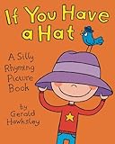 If You Have a Hat