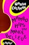 Mambo Hips and Make Believe