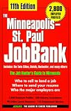 The Minneapolis-St.Paul Jobbank (The JobBank series)