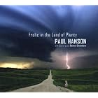 Frolic in the Land of Plenty by Paul Hanson and Dennis Chambers