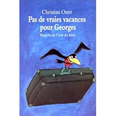 Pas de vraies vacances pour Georges