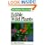 A Field Guide to Edible Wild Plants: Eastern and Central North America (Peterson Field Guides)