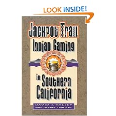Jackpot Trail: Indian Gaming in Southern California