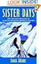 Sister Days: 365 Inspired Moments in African-American Women's History