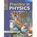 Practice in Physics