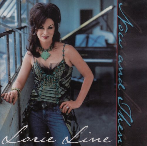 Lorie Line - Now & Then - Zortam Music
