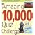 The Amazing 10,000 Quiz Challenge