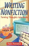 Writing Nonfiction: Turning Thoughts into Books (Writing Nonfiction)