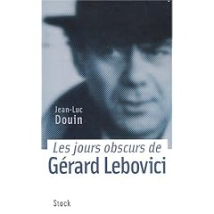Les jours obscurs de G�rard Lebovici