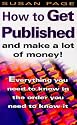 How to Get Published and Make a Lot of Money