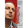 Red Revival: Rafa Benitez's Liverpool Revolution