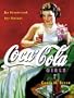Coca-Cola Girls : An Advertising Art History Limited Edition of 950