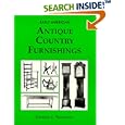 Early American Antique Country Furnishing by  George Neumann
