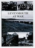 Levenmouth at war