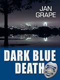 Five Star First Edition Mystery - Dark Blue Death: A Zoe Barrow Mystery (Five Star First Edition Mystery)