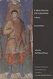 Carolingian Civilization: A Reader, Second Edition (Readings in Medieval Civilizations and Cultures)