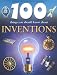 100 Things You Should Know About Inventions (100 Things You Should Know Abt)