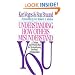 Understanding How Others Misunderstand You
