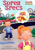 Super Specs (Math Matters)