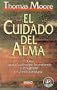 El Cuidado del Alma (Spanish Edition)